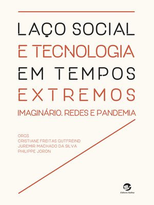 cover image of Laço social e tecnologia em tempos extremos